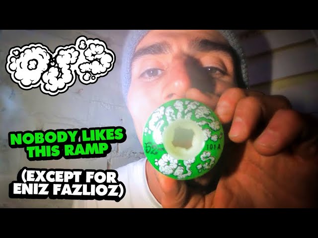 Nobody Likes This Ramp (Except for Eniz Fazliov) | OJ Wheels￼